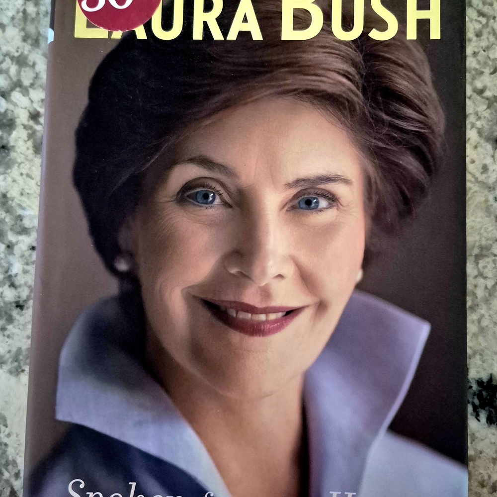 Spoken From The Heart by Laura Bush